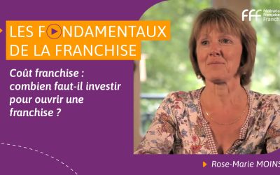 Coût franchise : combien faut-il investir pour ouvrir une franchise ?