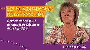 Devenir franchiseur : avantages et exigences de la franchise
