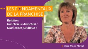 Relation franchiseur–franchisé : Quel cadre juridique ?