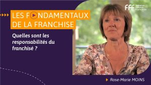 Quelles sont les responsabilités du franchisé ?